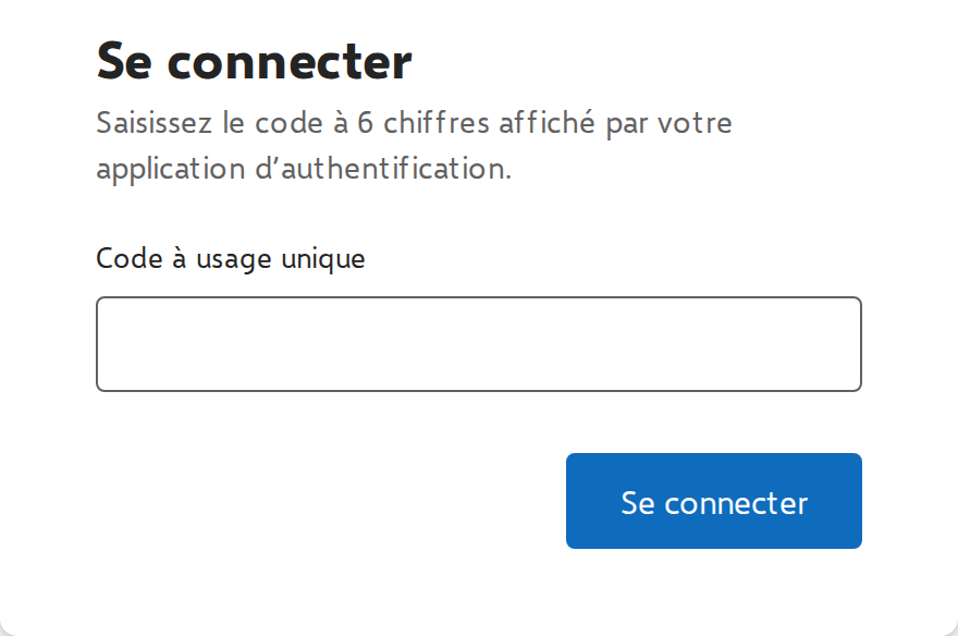 Page de connexion demandant le Code à usage unique